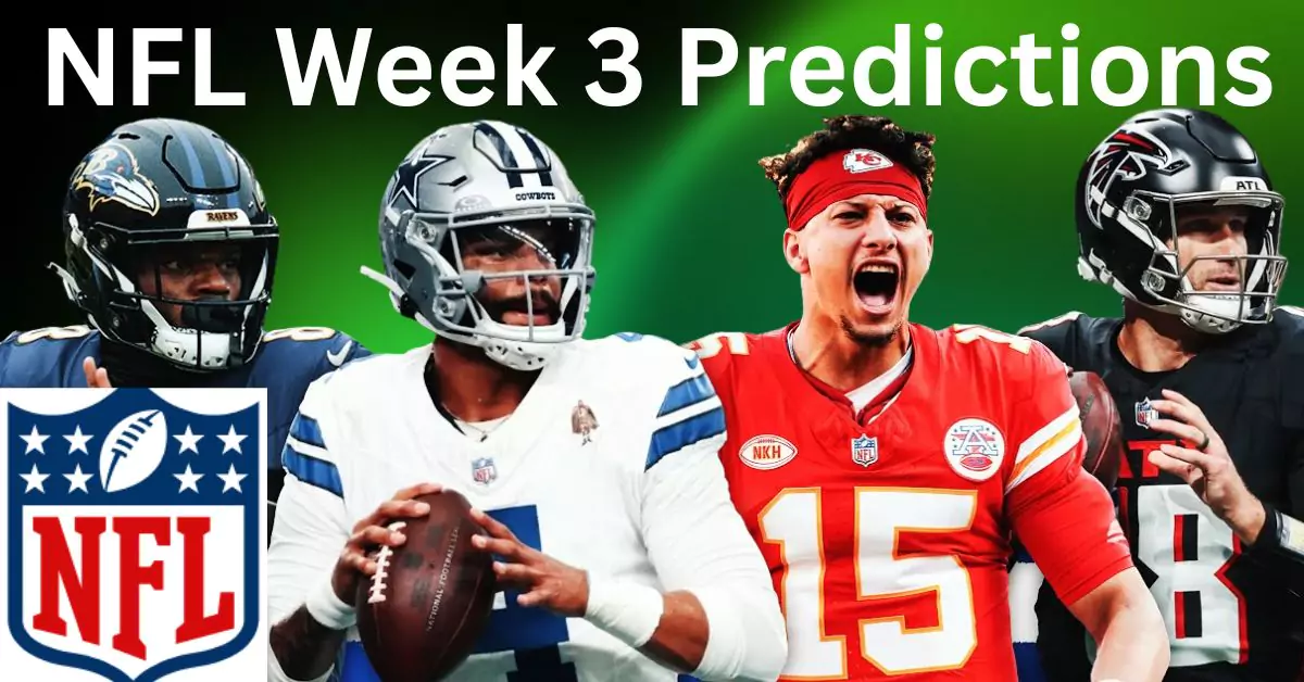 NFL Week 3 Predictions: Top Bets and Matchups for 2025